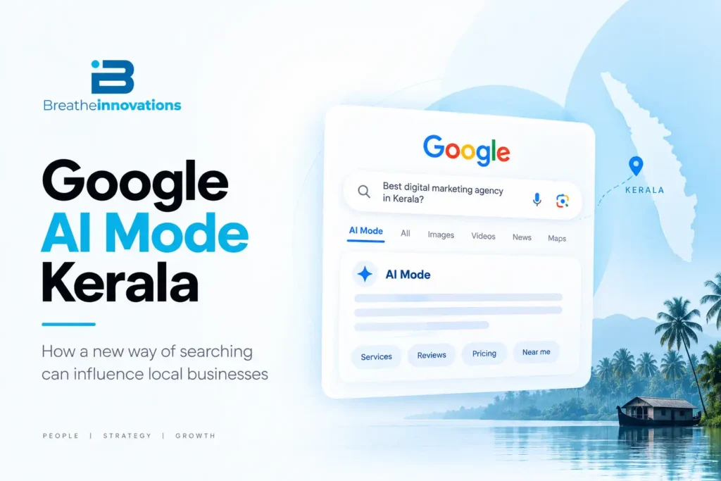 Google AI Mode Kerala -for local business search and digital visibility
